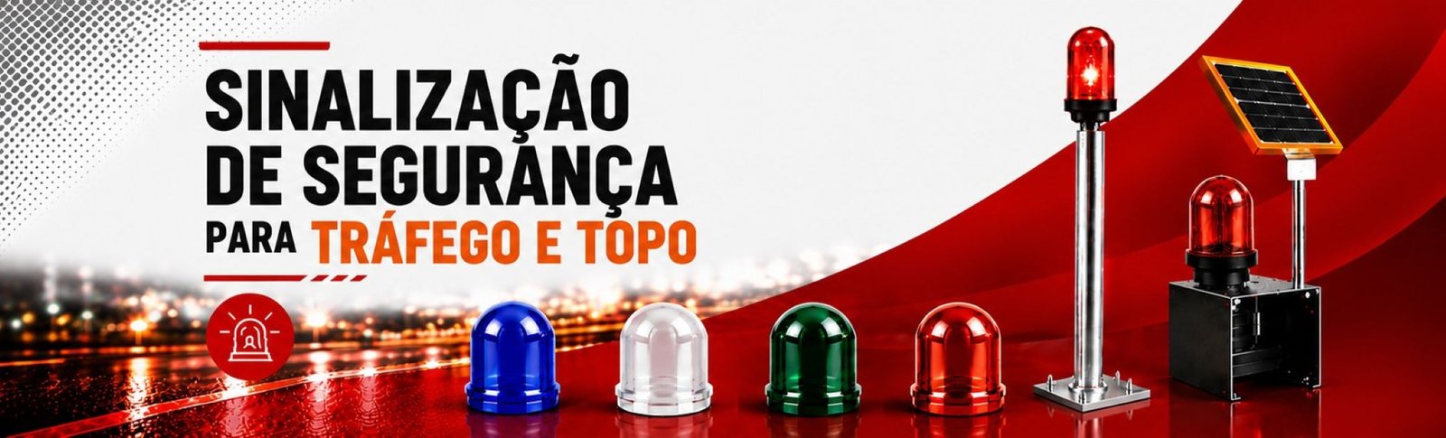 Sinalizador topo e tráfego